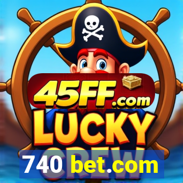 740 bet.com
